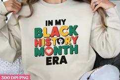In My Black History PNG, Black History Month Sublimation PNG Product Image 1