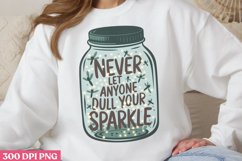 Never Let Anyone Dull PNG, Retro Motivation Sublimation P Product Image 2