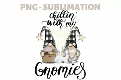 Chillin' With My Gnomies | Png Sublimation Design Product Image 1