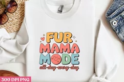 Fur mama mode PNG, Dog Mom Sublimation PNG Product Image 1