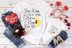 Your wings were ready but our hearts were not SVG, Sunflower Product Image 2