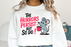 The horrors persist but so do Svg | Svg Cut File | Shirt Svg Product Image 1