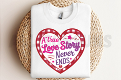 A true love story never ends Sublimation, Love story PNG Product Image 2
