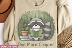 One more chapter PNG, Funny Raccoon Sublimation PNG Product Image 3