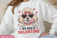 Dog Is My Valentine PNG, Coquette Valentines Day Sublimati Product Image 1