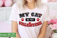 My Cat is My Valentine SVG Design | Valentine&#039;s Day SVG PNG Product Image 2