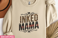 INKED MAMA PNG, Mothers day Mom sublimation Product Image 3