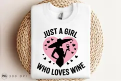 Just A Girl Who Loves Wine Sublimation Png Product Image 2