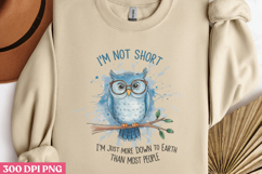 I&#039;m Not Short I&#039;m Just PNG, Funny Animal Jokes sublimation P Product Image 3