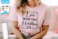 Love Never Fails SVG | Valentine&#039;s Day SVG Product Image 2