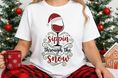 Sippin' Through The Snow Svg, Funny Christmas Wine SVG. Product Image 3