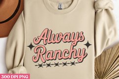 Always Ranchy PNG, Pink Western Sublimation PNG Product Image 3