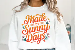 Made for Sunny Days Svg | Svg Files for Cricut | Shirt Svg Product Image 1