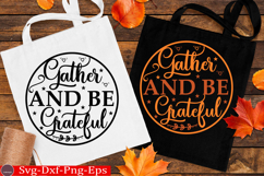 Gather And Be Grateful Fall Round Sign SVG Product Image 2