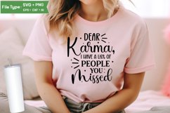 Dear Karma, I Have A List Of People You Missed SVG Cut File Product Image 2