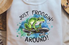 Funny Animals Quotes Sublimation,Just froggin' around! Product Image 1