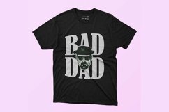 5 in 1 Bad Dad T-shirt Designs Bundle Product Image 4
