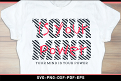 Your mind is your power, Motivation SVG, Positive quotes Product Image 2