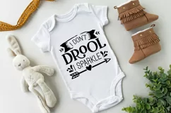 I Don't Drool I Sparkle SVG Design, Baby SVG Design Product Image 2