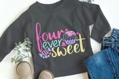 Four Ever Sweet Svg, 4th Birthday Svg, 4 year old Birthday. Product Image 5
