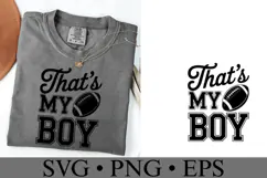 That's my boy Svg | Sport Svg | Shirt Svg Product Image 2