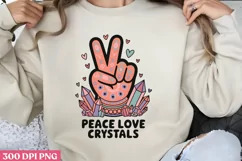 Peace Love Crystals PNG, Crystal Sublimation PNG Product Image 1