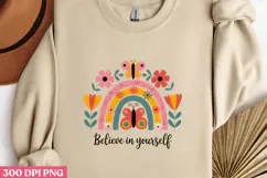 Believe in Yourself PNG, Stay positive sublimation PNG Product Image 3