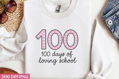100 Days of loving school PNG Product Image 1