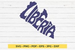 Liberia Cut File | Word Art in Country Shape Product Image 1