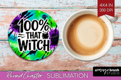 Sarcastic Halloween Quote Round Coaster - Tie Dye Coaster Product Image 1