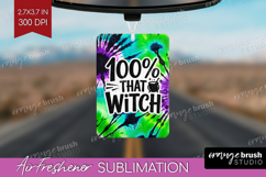 Sarcastic Halloween Quote Air Freshener PNG - Tie Dye PNG Product Image 1