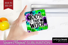 Sarcastic Halloween Quote Magnet Sublimation - Tie Dye PNG Product Image 1