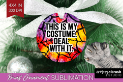 Sarcastic Halloween Quote Ornament PNG - Tie Dye PNG Product Image 1