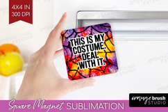 Sarcastic Halloween Quote Magnet Sublimation - Tie Dye PNG Product Image 1