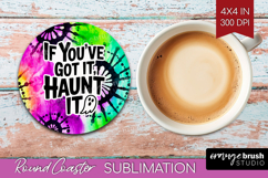 Sarcastic Halloween Quote Round Coaster - Tie Dye Coaster Product Image 1