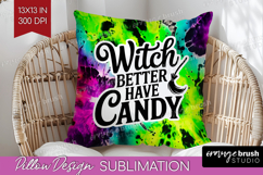 Sarcastic Halloween Quote Pillow Sublimation - Tie Dye Cover Product Image 1