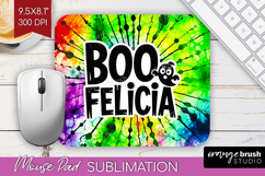 Sarcastic Halloween Quote Mouse Pad Sublimation - Tie Dye Product Image 1