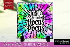 Sarcastic Halloween Quote Slate PNG - Tie Dye Square Slate Product Image 1