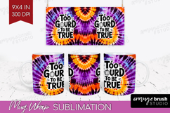 Sarcastic Halloween Quote Mug Wrap - Tie Dye Mug PNG Product Image 1