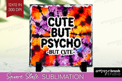 Sarcastic Halloween Quote Slate PNG - Tie Dye Square Slate Product Image 1