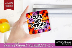 Sarcastic Halloween Quote Magnet Sublimation - Tie Dye PNG Product Image 1