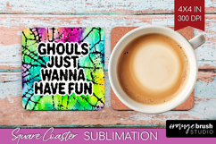 Sarcastic Halloween Quote Square Coaster - Tie Dye Coaster Product Image 1