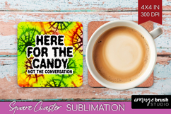 Sarcastic Halloween Quote Square Coaster - Tie Dye Coaster Product Image 1