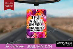 Sarcastic Halloween Quote Air Freshener PNG - Tie Dye PNG Product Image 1