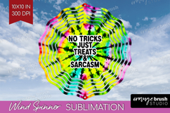 Sarcastic Halloween Quote Wind Spinner Sublimation PNG - Tie Product Image 1