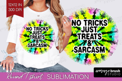 Sarcastic Halloween Quote Round Tshirt Background - Tie Dye Product Image 1