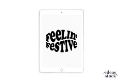 Feelin&#039; Festive Svg. Merry Christmas Svg. Christmas Svg. Product Image 6