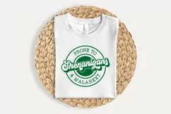 Prone to Shenanigans & Malarkey | St Patric day SVG Product Image 2