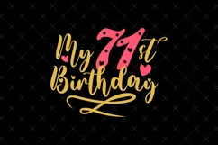 71st Birthday SVG | My 71st Birthday SVG | Birthday Product Image 2