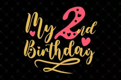 2nd Birthday SVG | My 2nd Birthday SVGG | Birthday SVG Product Image 2